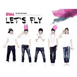 비원에이포 (B1A4) - LET’S FLY (미니앨범)