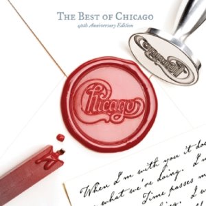 CHICAGO - THE BEST OF CHICAGO 40TH ANNIVERSARY EDITION 