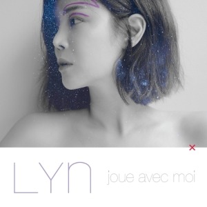 린 (LYN) - JOUE AVEC MOI (미니앨범)