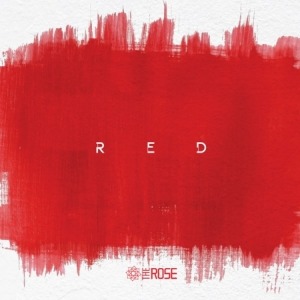 더 로즈 (THE ROSE) - RED (3RD 싱글앨범)