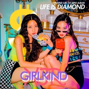걸카인드XJR - LIFE IS DIAMOND (1ST 미니앨범)