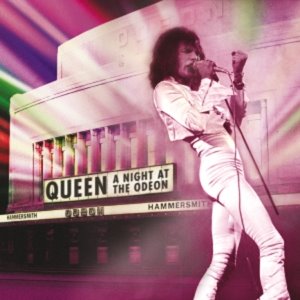 QUEEN - A NIGHT AT THE ODEON : HAMMERSMITH 1975