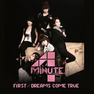 포미닛 (4MINUTE) - FIRST / DREAMS COME TRUE (일본 도쿄 한정반 A 버전) &lt; CD + DVD &gt;