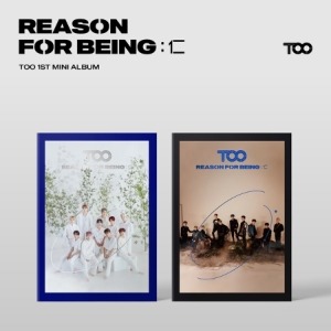 티오오 (TOO) - REASON FOR BEING : 인(仁) (1ST 미니앨범) [랜덤]
