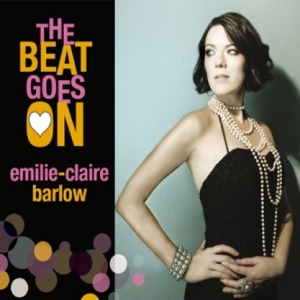 EMILIE CLAIRE BARLOW - THE BEAT GOES ON