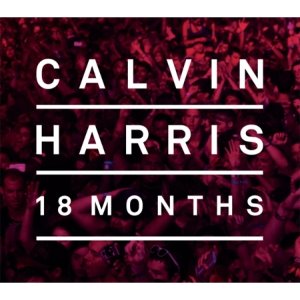CALVIN HARRIS - 18 MONTHS (DELUXE EDITION) 