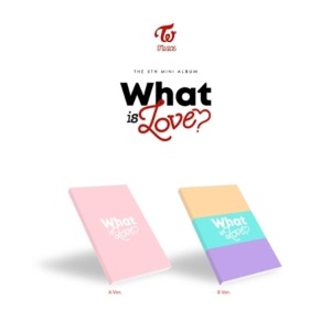 트와이스 (TWICE) - WHAT IS LOVE? (5TH 미니앨범) [A Ver, B Ver 2종 중 랜덤 발송]