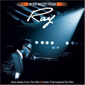 RAY: MORE MUSIC FROM - O.S.T. (RAY CHARLES)