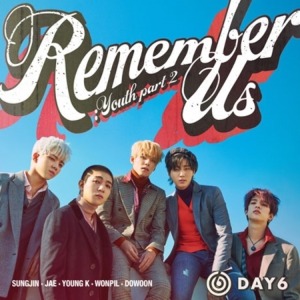 데이식스 (DAY6) - REMEMBER US : YOUTH PART 2 (4TH 미니앨범) [랜덤]