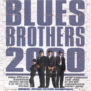 BLUES BROTHERS 2000 - O.S.T.