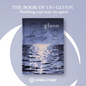 데이식스 (EVEN OF DAY) - THE BOOK OF US : GLUON - NOTHING CAN TEAR US APART (1ST 미니앨범)