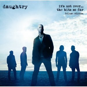 DAUGHTRY - IT’S NOT OVER….THE HITS SO FAR (2CD DELUXE EDITION)