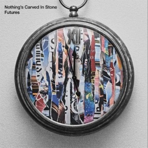NOTHING&#039;S CARVED IN STONE (NCIS) - FUTURES [2CD]