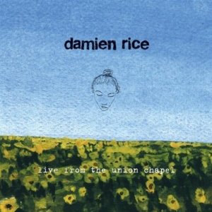 DAMIEN RICE - LIVE FROM THE UNION CHAPEL (KOREA TOUR EDITION)