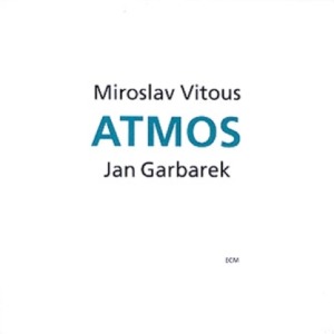 MIROSLAV VITOUS &amp; JAN GARBAREK - ATMOS