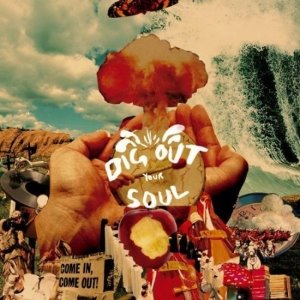 OASIS - DIG OUT YOUR SOUL [MID PRICE]