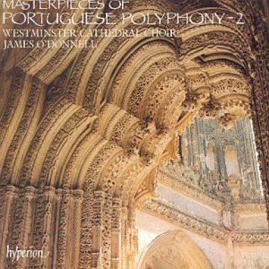 MASTERPIECES OF PORTUGUESE POLYPHONY 2