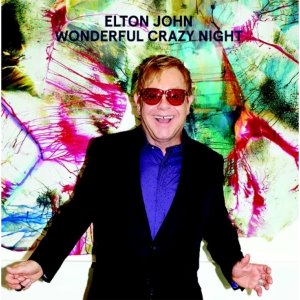ELTON JOHN - WONDERFUL CRAZY NIGHT (DELUXE VERSION)