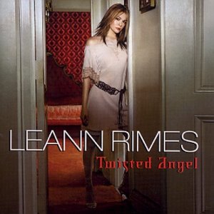 LEANN RIMES - TWISTED ANGEL