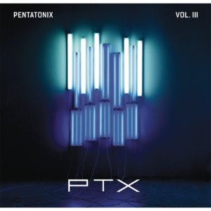 PENTATONIX - PTX, VOL. 3 (EP DIGIPACK)