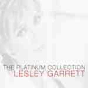 LESLEY GARRETT - THE PLATINUM COLLECTION 
