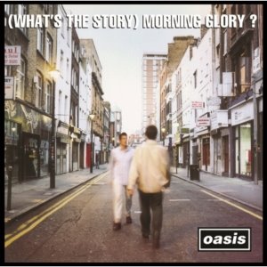 OASIS - (WHAT`S THE STORY) MORNING GLORY? (ORIGINAL RECORDING REMASTERED 2014)