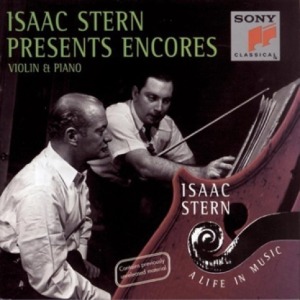 ISAAC STERN A LIFE MUSIC - PRESENTS ENCORES