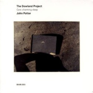 THE DOWLAND PROJECT - CARE CHARMING SLEEP, SONGS AD MADRIGALS